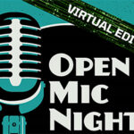 Virtual Open Mic Every First Thursday A live streamed night of music and poetry, community and friends.