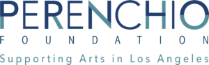 Perenchio Foundation Supporting Arts in Los Angeles