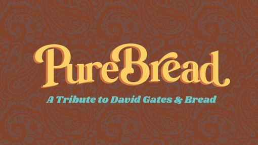 PureBread a Tribute to David Grates & Bread