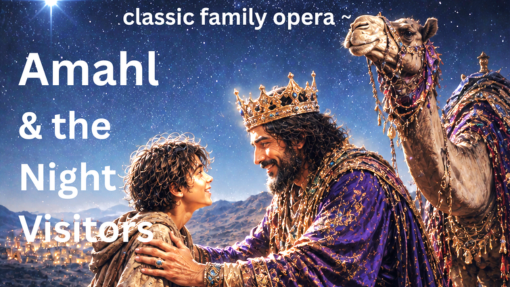 Amahl & the Night Visitors